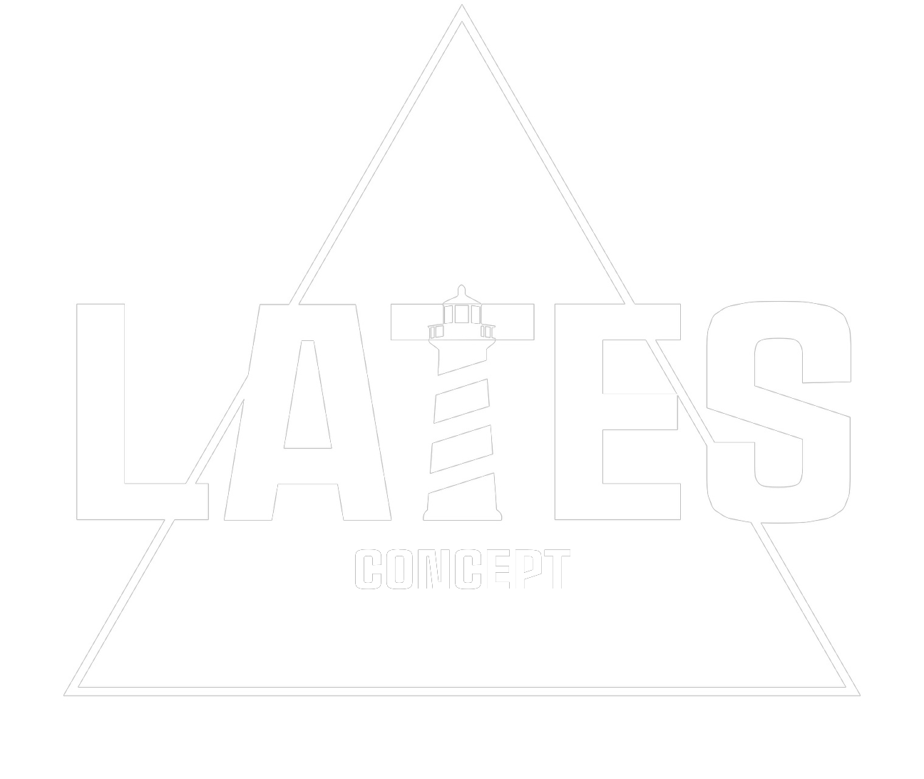 LATES CONCEPT